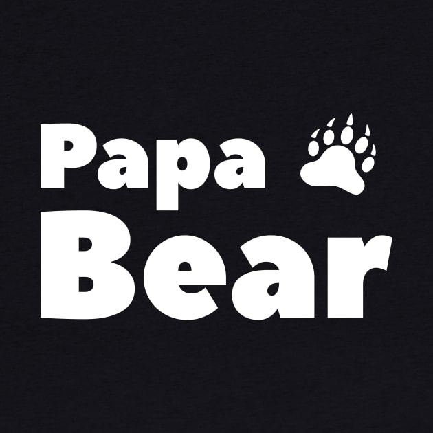 Funny Papa Bear Father T-Shirt by happinessinatee